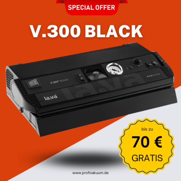 LaVa V300 BLACK Vakuumiergerät - Extraklasse Top Vakuumierer mit bis zu 70 €